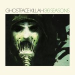 Ghostface Killah - 36 Seasons