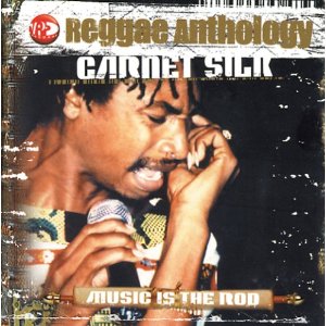 Garnet Silk : Reggae Anthology – Music in the Rod (VP/Wagram)