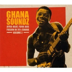 Ghana Soundz : volume II (soundway 2005)