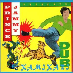 Prince Jammy : Kamikazi dub (Trojan 1979)