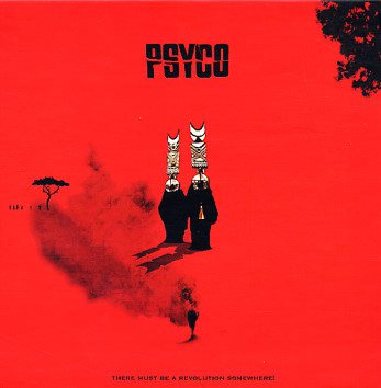 Psyco : There must be a revolution somewhere (mind&fat rec 2004)