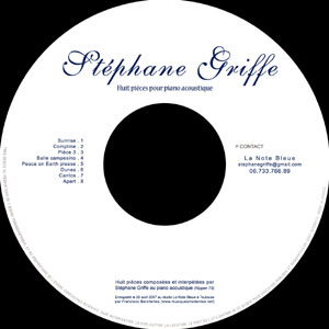 Stéphane Griffe : 8 pièces pour piano acoustique (La note bleue 2007)