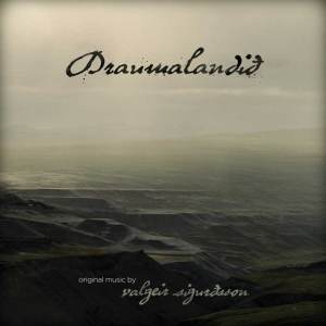 Valgeir Sigurðsson : Draumalandið (Bedroom Community 2010)