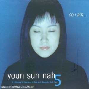 Youn Sun Nah Quintet : so I am (in circle girum 2004))
