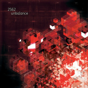 2562 : Unbalance (Tectonic 2009)