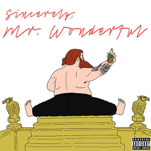 Action Bronson / Mr Wonderfull, Vice, Atlantic, 2015