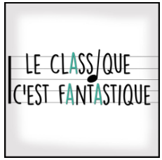 Le classique, c’est fantastique !