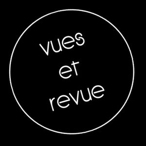 Vues et revue