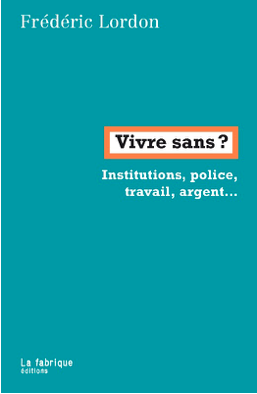 « Vivre sans ? », chronique philosophique