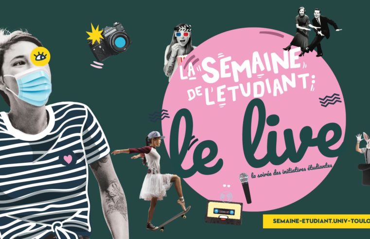 La Semaine de l’étudiant : LE LIVE