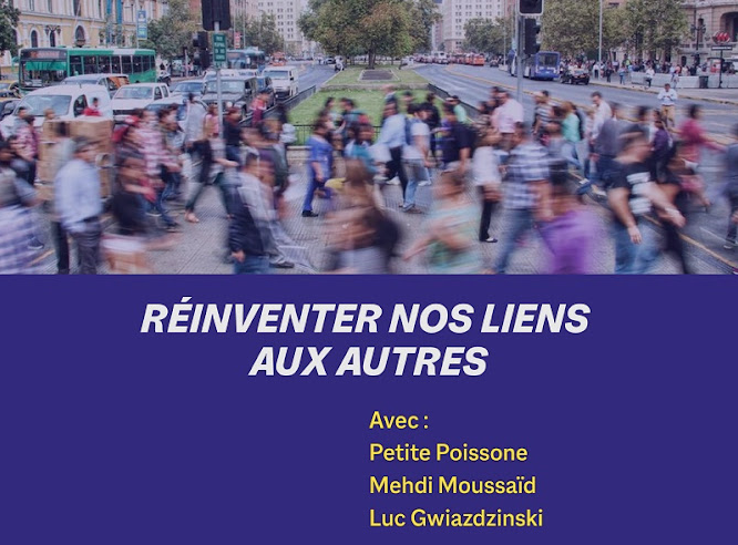 Réinventer nos liens aux autres