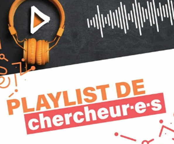 Playlist de chercheur·e·s