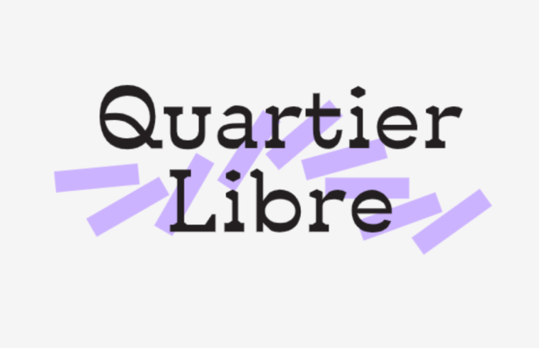 Quartier Libre