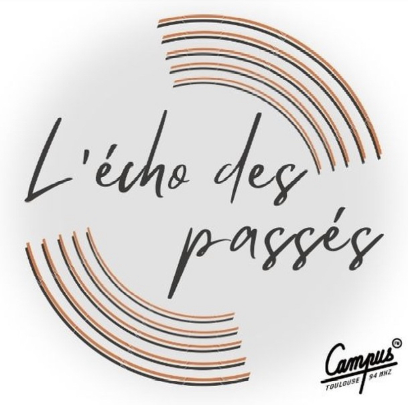 L’écho des passés