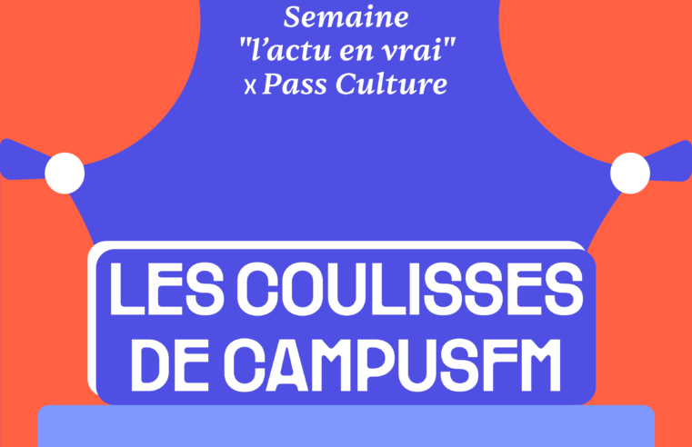 LES COULISSES DE CAMPUS FM