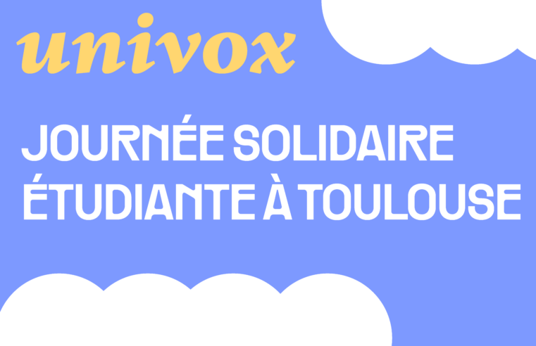 Univox – Journée solidaire étudiante à toulouse
